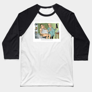 They gave me one more season to live! Baseball T-Shirt